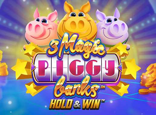 3 Magic Piggy Banks Hold and Win - Vídeo slot (Relax Gaming)