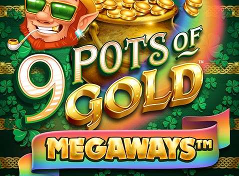 9 Pots of Gold Megaways - Vídeo tragaperras (Games Global)