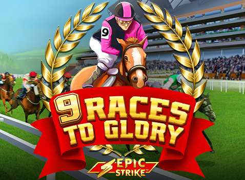 9 Races to Glory Epic Strike - Vídeo tragaperras (Games Global)