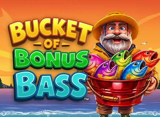 Bucket of Bonus Bass - Vídeo slot (Games Global)