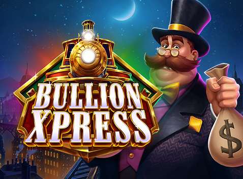 Bullion Xpress - Vídeo tragaperras (Play