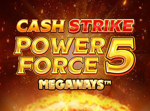 Cash Strike Power Force 5 Megaways - Vídeo slot (Blueprint)
