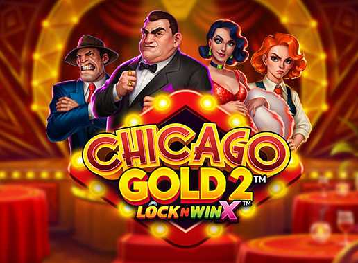 Chicago Gold 2 - Vídeo slot (Games Global)