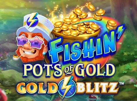 Fishin Pots Of Gold Gold Blitz - Vídeo tragaperras (Games Global)