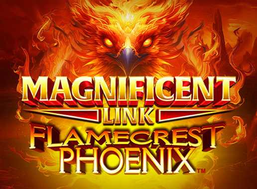 Magnificent Link Flamecrest Phoenix - Vídeo slot (Games Global)