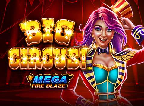 Mega Fire Blaze Big Circus