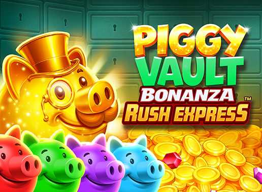 Piggy Vault Bonanza Rush Express - Vídeo tragaperras (Games Global)