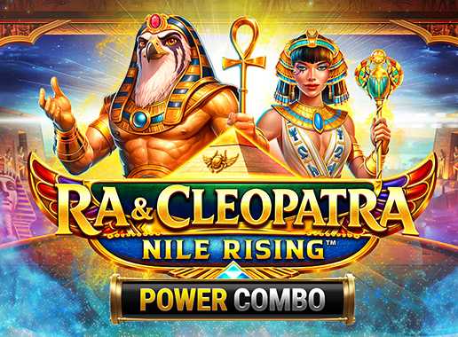 Ra & Cleopatra: Nile Rising Power Combo - Vídeo slot (Games Global)