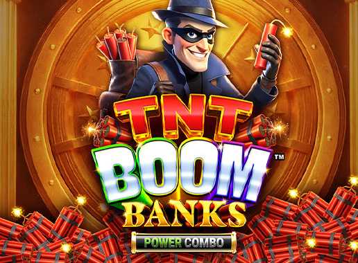 TNT Boom Banks Power Combo - Vídeo slot (Games Global)