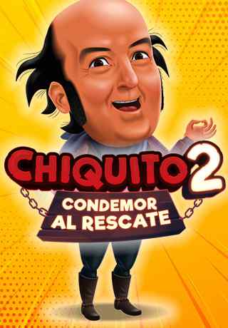 Chiquito 2 Condemor al Rescate - Vídeo tragaperras (Games Global)